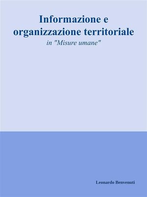 cover image of Informazione e organizzazione territoriale